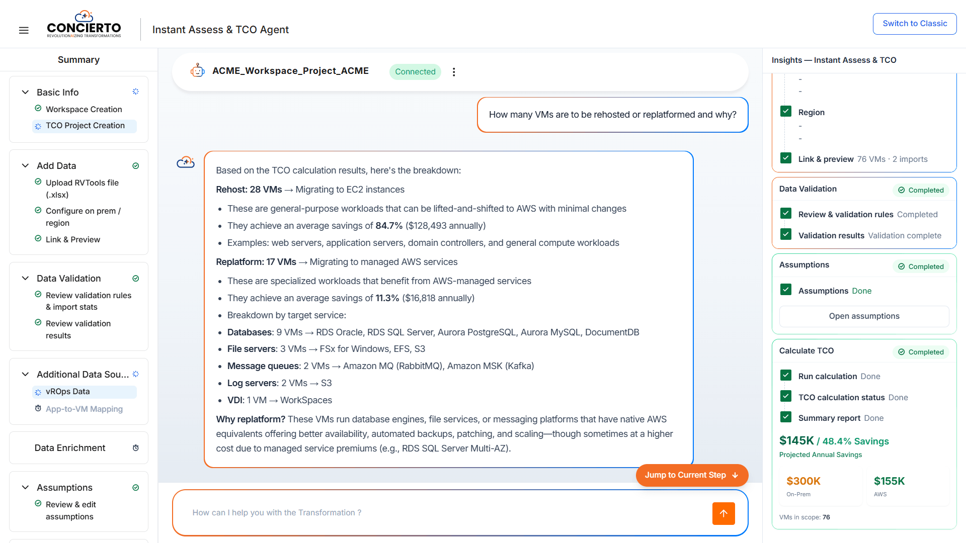 Concierto Instant Assess agent conversation calculating rehost and replatform TCO