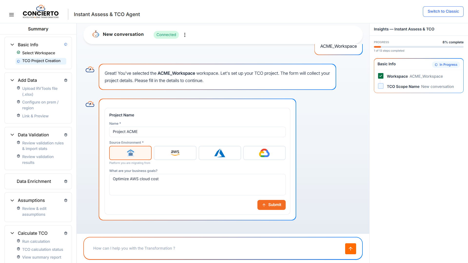 Concierto workspace created for Instant Assess and TCO